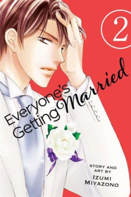 Everyone's Getting Married, Vol. 2, Paperback / softback Book
