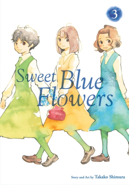 Sweet Blue Flowers, Vol. 3, Paperback / softback Book