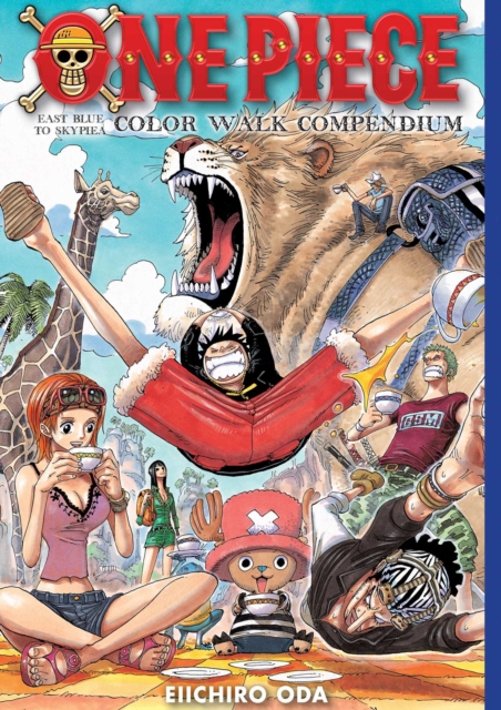 One Piece Color Walk Compendium: East Blue to Skypiea, Hardback Book