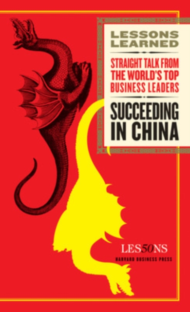 Succeeding in China, Paperback / softback Book