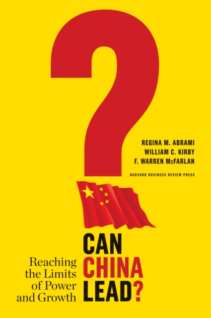 Can China Lead? : Reaching the Limits of Power and Growth, EPUB eBook