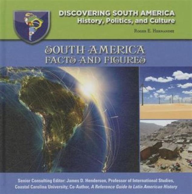 South America : Facts & Figures, Hardback Book