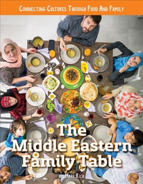 The Middle Eastern Family Table, Hardback Book