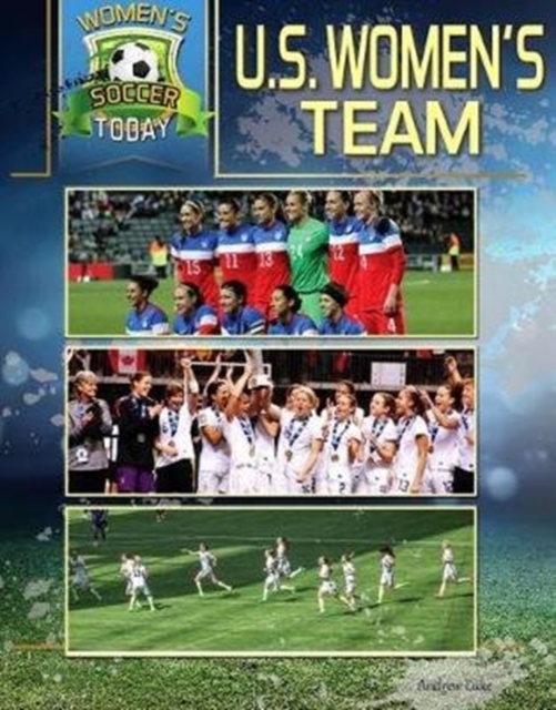 US Women's Team, Hardback Book