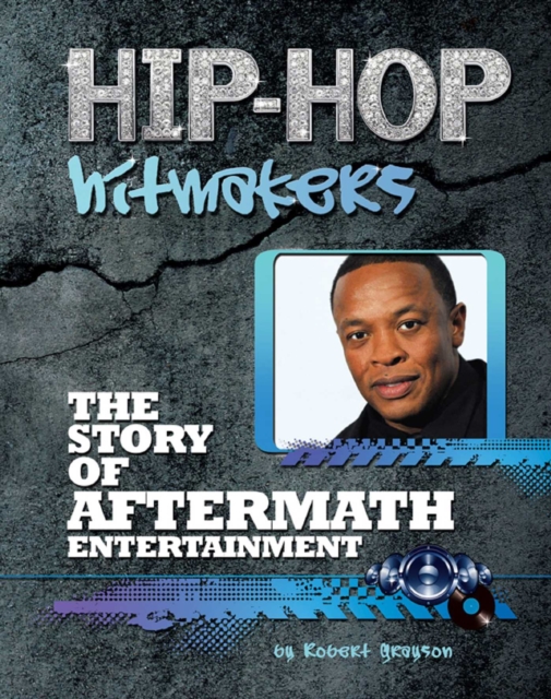 The Story of Aftermath Entertainment, EPUB eBook