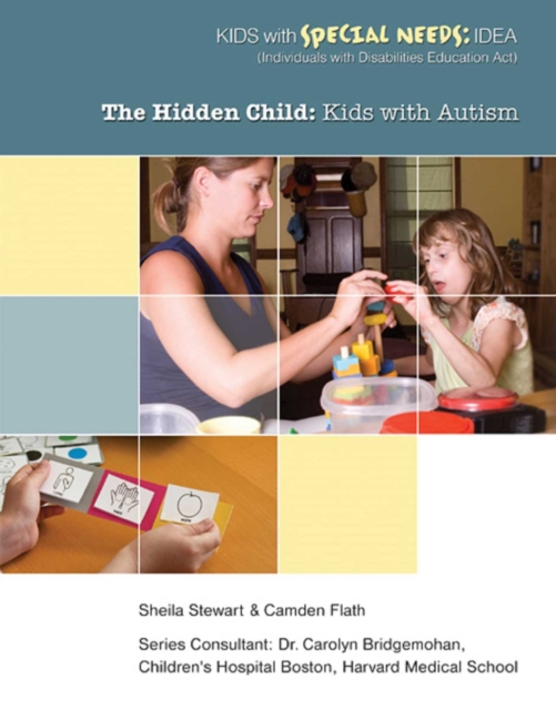 The Hidden Child : Kids with Autism, EPUB eBook