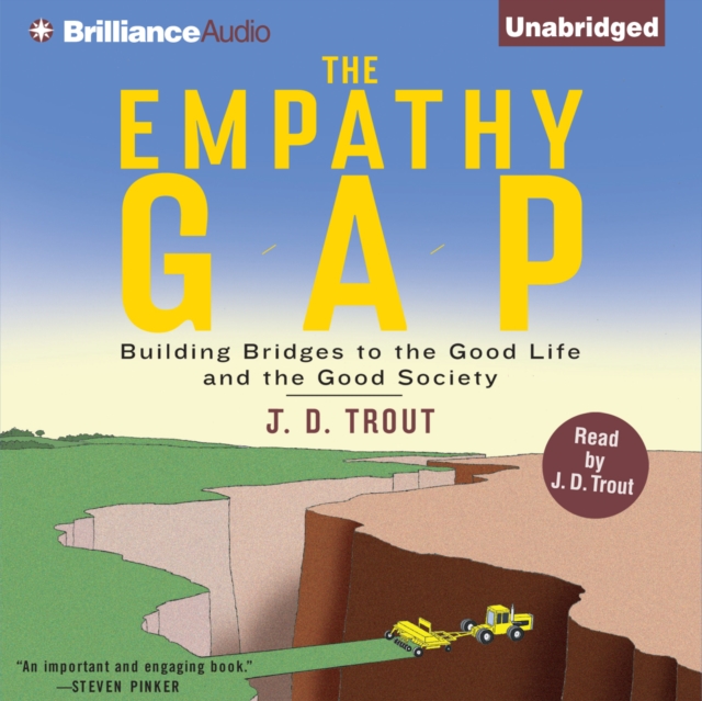 The Empathy Gap : Building Bridges to the Good Life and the Good Society, eAudiobook MP3 eaudioBook