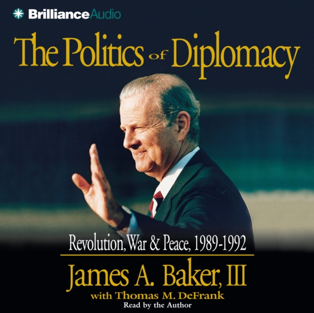 The Politics of Diplomacy, eAudiobook MP3 eaudioBook