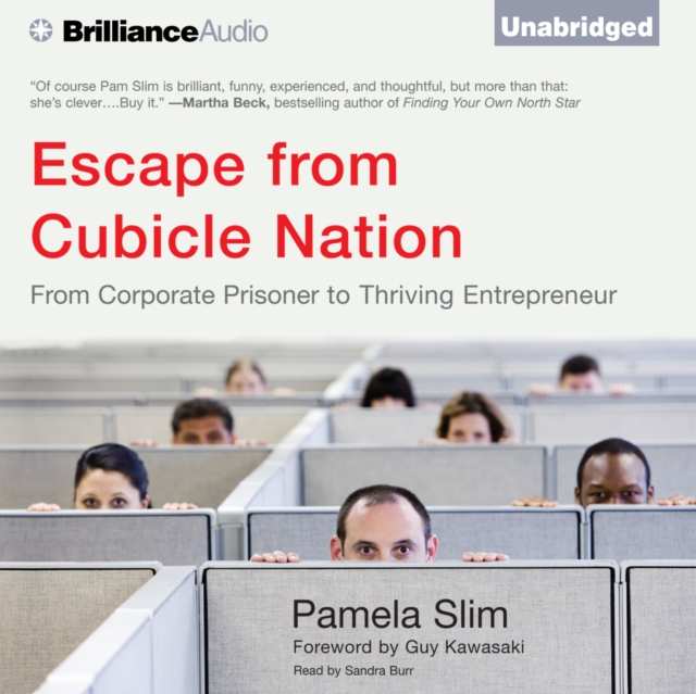 Escape from Cubicle Nation : From Corporate Prisoner to Thriving Entrepreneur, eAudiobook MP3 eaudioBook