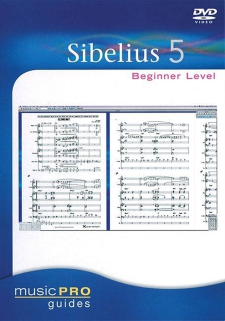 Sibelius 5 Beginner Level, DVD video Book