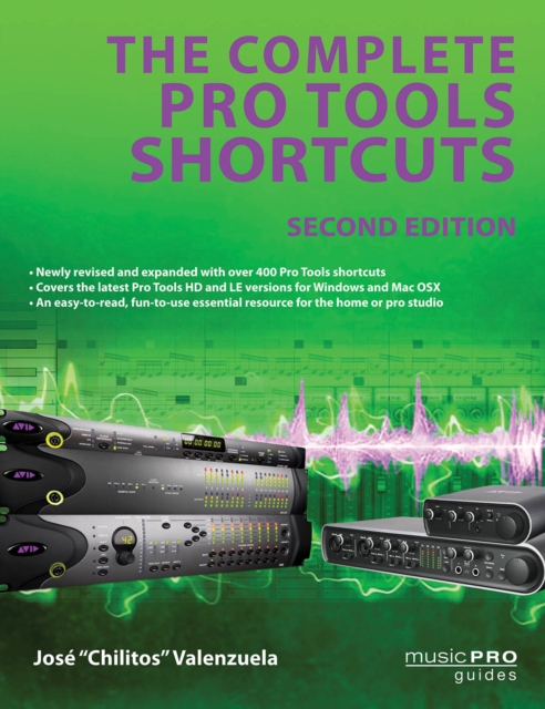 The Complete Pro Tools Shortcuts, Paperback / softback Book