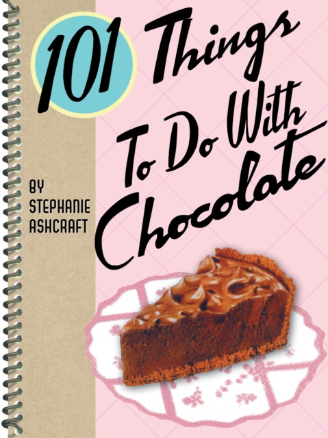 101 Things to Do with Chocolate, EPUB eBook