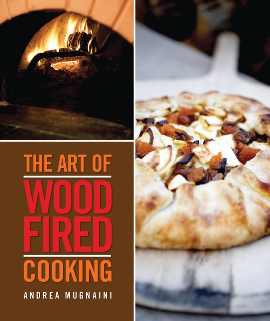 The Art of Wood-Fired Cooking, EPUB eBook