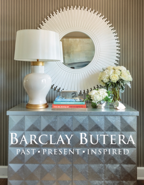 Barclay Butera Past Present Inspired, EPUB eBook