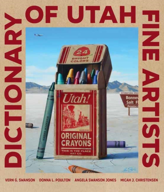 Dictionary of Utah Fine Artists, Hardback Book