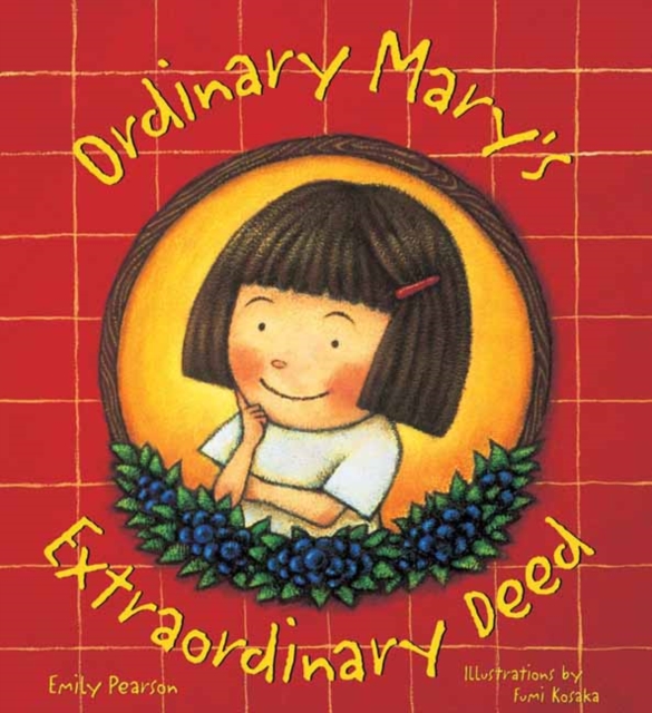 Ordinary Mary's Extraordinary Day, Paperback / softback Book