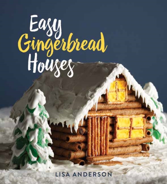 Easy Gingerbread Houses, Hardback Book