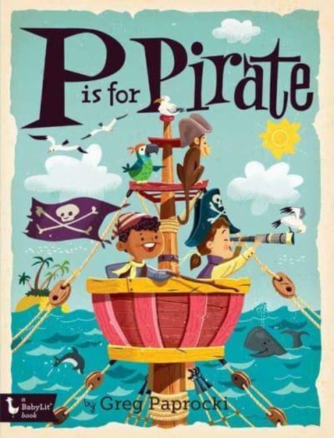 P is for Pirate, Board book Book