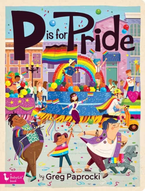 P is for Pride, Board book Book