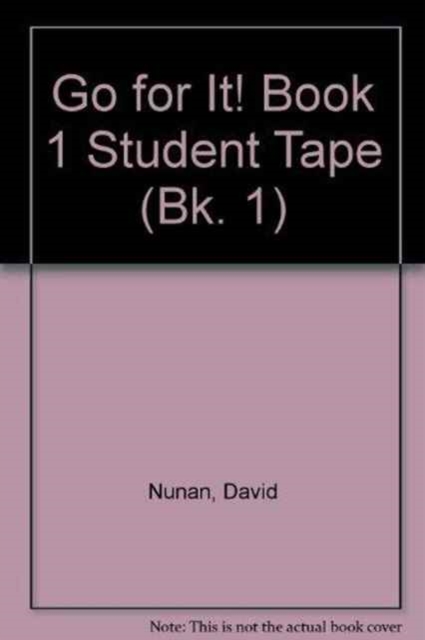 Go for it : Bk. 1, Audio cassette Book