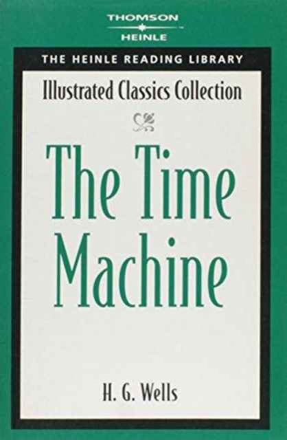 The Time Machine : Heinle Reading Library, Paperback / softback Book