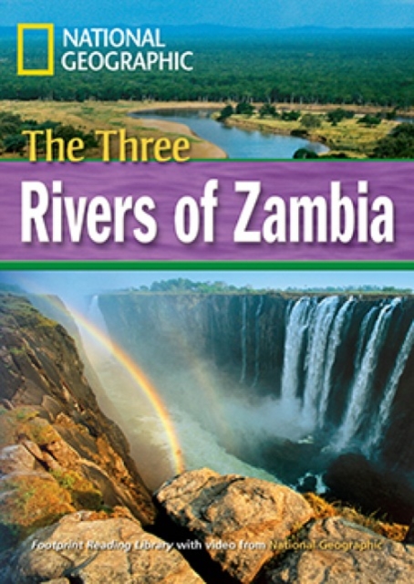 The Three Rivers of Zambia : Footprint Reading Library 1600, Paperback / softback Book