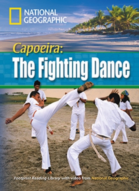 Capoeira: The Fighting Dance : Footprint Reading Library 1600, Paperback / softback Book