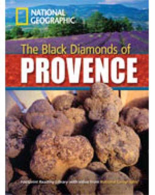 The Black Diamonds of Provence : Footprint Reading Library 2200, Paperback / softback Book