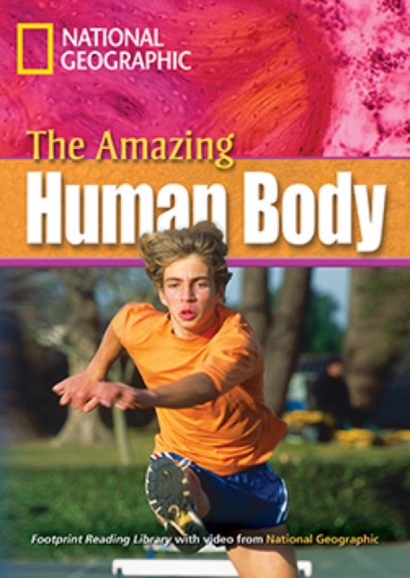 The Amazing Human Body : Footprint Reading Library 2600, Paperback Book