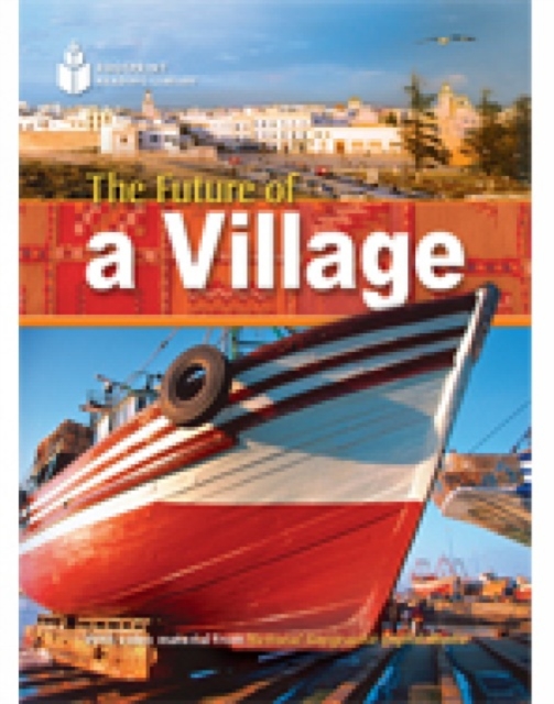 The Future of a Village : Footprint Reading Library 800, Paperback / softback Book