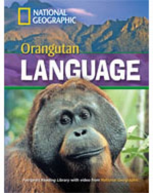 Orangutan Language : Footprint Reading Library 1600, Paperback / softback Book