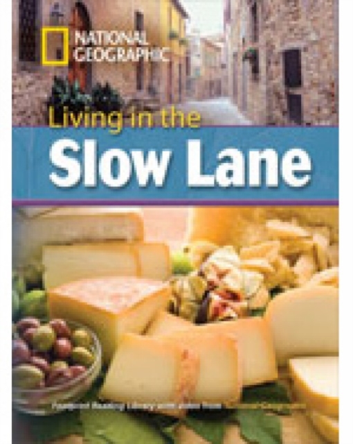 Living in the Slow Lane : Footprint Reading Library 3000, Paperback / softback Book