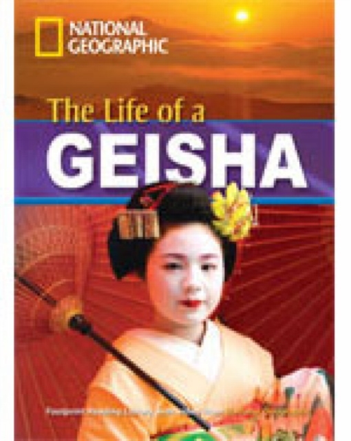 The Life of a Geisha + Book with Multi-ROM : Footprint Reading Library 1900, Multiple-component retail product Book