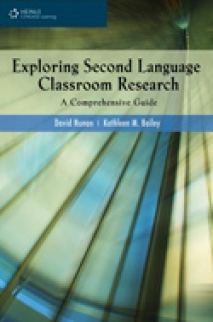 Exploring Second Language Classroom Research : A Comprehensive Guide, Paperback / softback Book