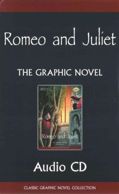 Romeo and Juliet: Audio CD, CD-Audio Book