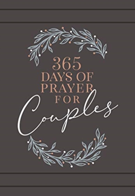 365 Days of Prayer for Couples : Daily Prayer Devotional, Book Book