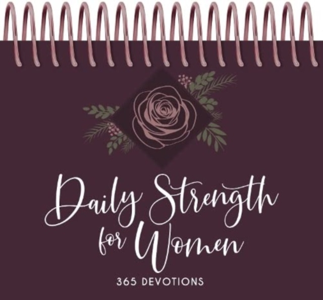 Daily Strength for Women Perpetual Calendar: 365 Devotions, Spiral bound Book