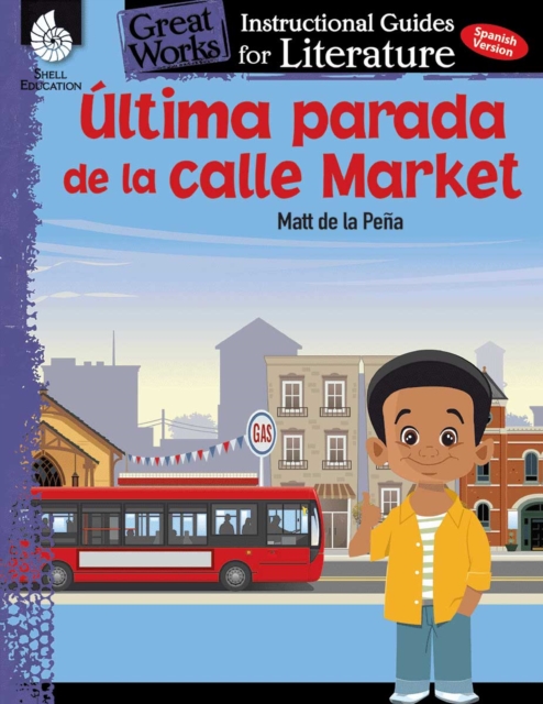 Ultima parada de la calle Market : An Instructional Guide for Literature, PDF eBook