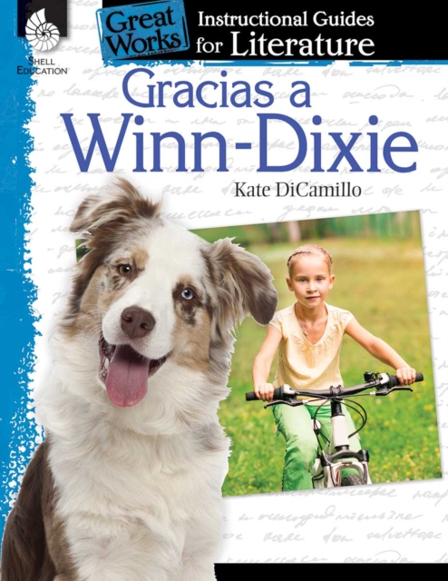 Gracias a Winn-Dixie : An Instructional Guide for Literature, PDF eBook