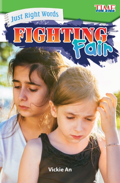 Just Right Words : Fighting Fair, PDF eBook