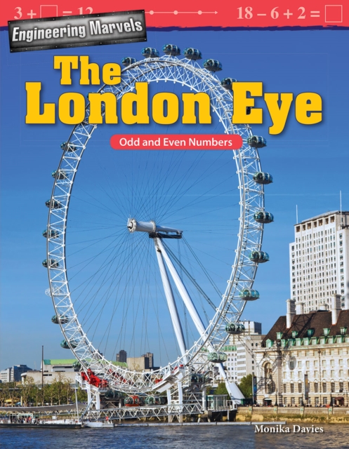 Engineering Marvels: The London Eye : Odd and Even Numbers, PDF eBook