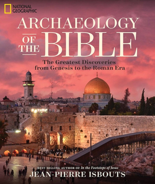 Archaeology of the Bible, Hardback Book