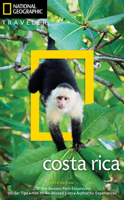 National Geographic Traveler Costa Rica 5th Edition, Paperback / softback Book