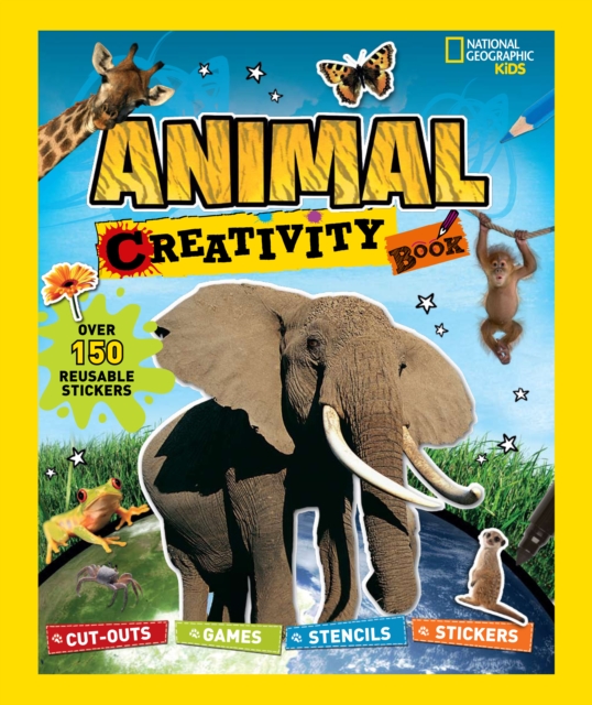 Animal Creativity Book : Cut-Outs, Games, Stencils, Stickers, Paperback / softback Book