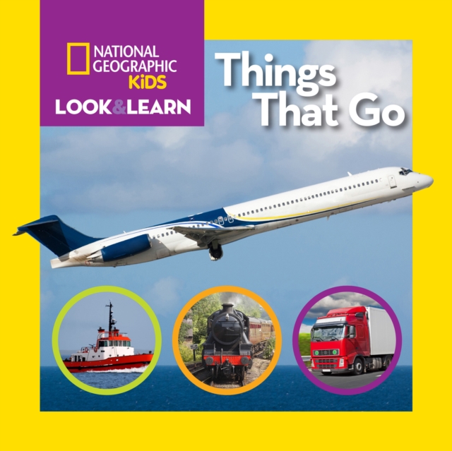 Look and Learn: Things That Go, Board book Book