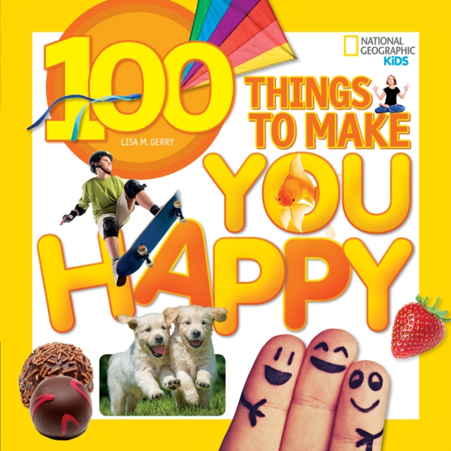 100 Things to Make You Happy, Paperback / softback Book