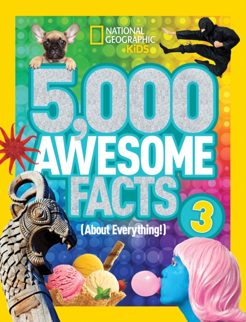 5,000 Awesome Facts (About Everything!) 3, Hardback Book