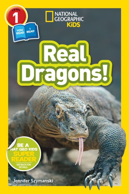 National Geographic Kids Readers: Real Dragons, Paperback / softback Book