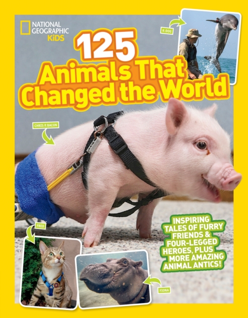 125 Animals That Changed the World, Paperback / softback Book