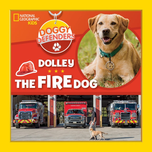 Dolley the Fire Dog, Hardback Book